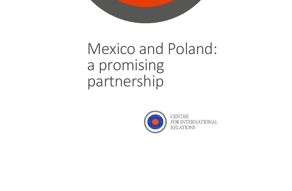 „Mexico and Poland: a promising partnership” – analiza CSM
