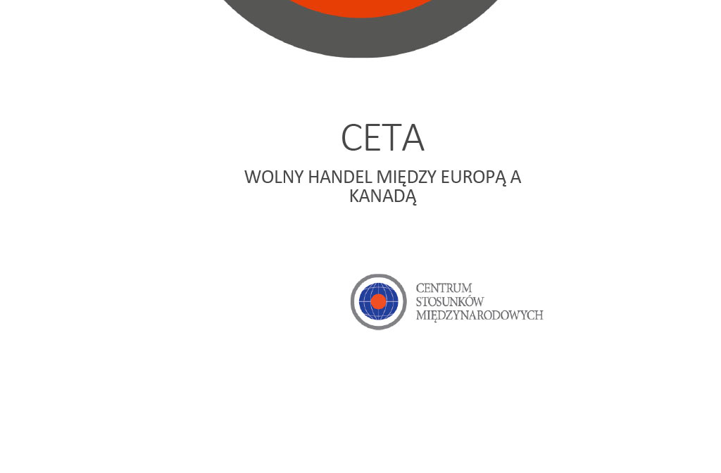 Analiza CSM: „CETA – wolny handel między Europą a Kanadą”