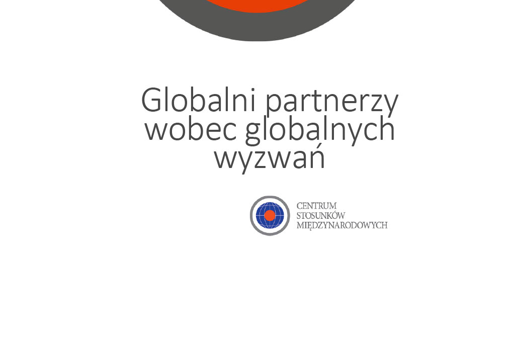Analiza CSM: „Globalni partnerzy wobec globalnych wyzwań”