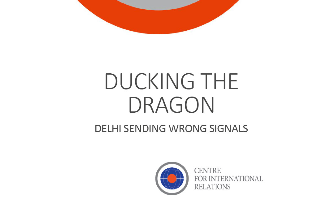 Ducking the dragon. Delhi sending wrong signals.