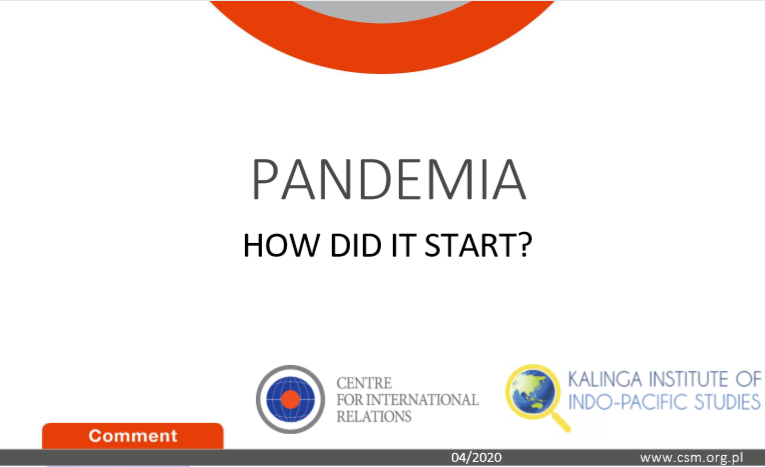 CIR Comment: “Pandemia. How did it start?”