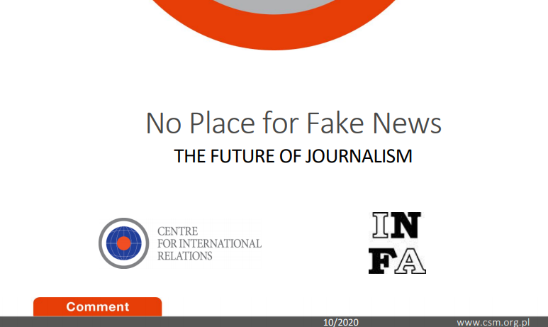 Komentarz CSM: „No place for fake news”