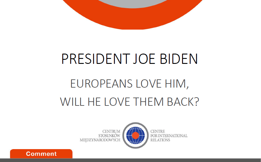 Komentarz CSM: „President Joe Biden. Europeans love him, will he love them back?”