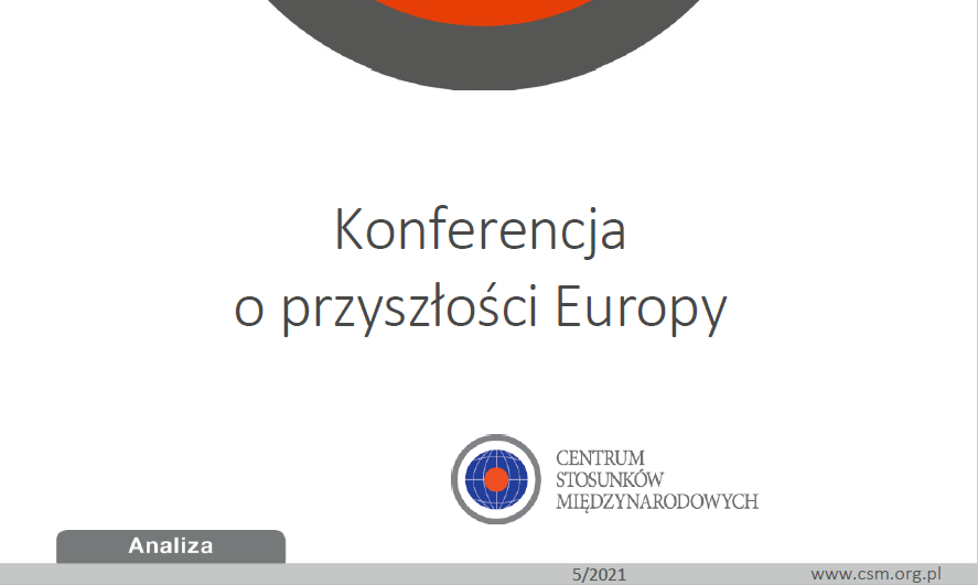 Analiza CSM: „Konferencja o przyszłości Europy”