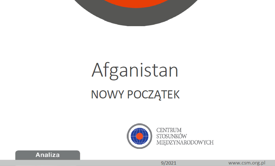 Analiza CSM: „Afganistan. Nowy początek”