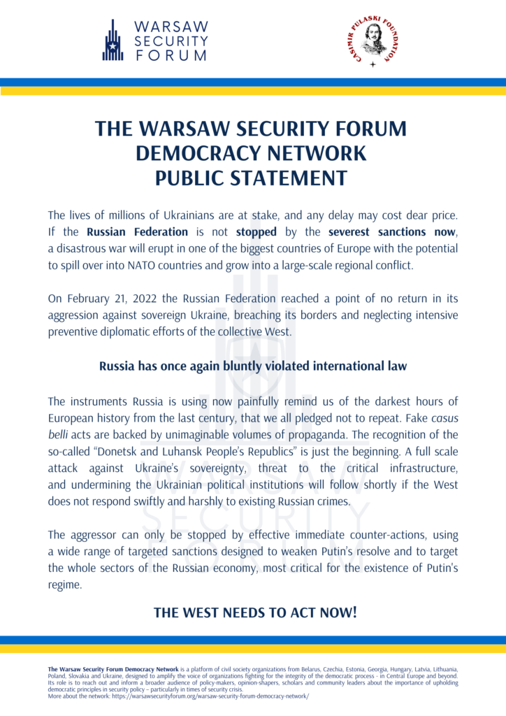 THE WEST NEEDS TO ACT NOW! Public statement by the Warsaw Security Forum Democracy Network