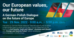 Our European Values, our Future. A German-Polish Dialogue on the Future of Europe