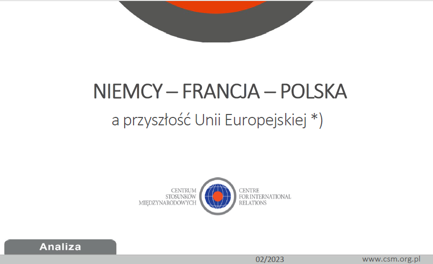 Analiza CSM: „Niemcy-Francja-Polska a przyszłość Unii Europejskiej”