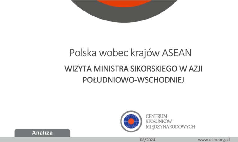 Analiza CSM: „Polska wobec krajów ASEAN”