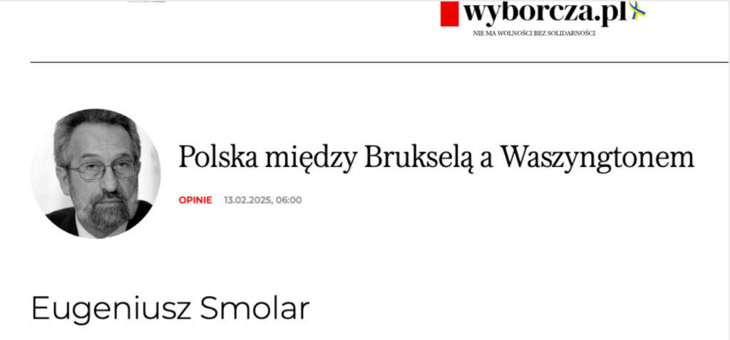 Polska między Brukselą a Waszyngtonem- Eugeniusz Smolar dla Wyborczej