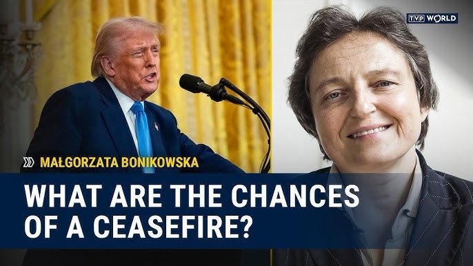 Trump’s New-Old Ceasefire Plan: Will it work this time? – Małgorzata Bonikowska, president of CIR, for TVP World