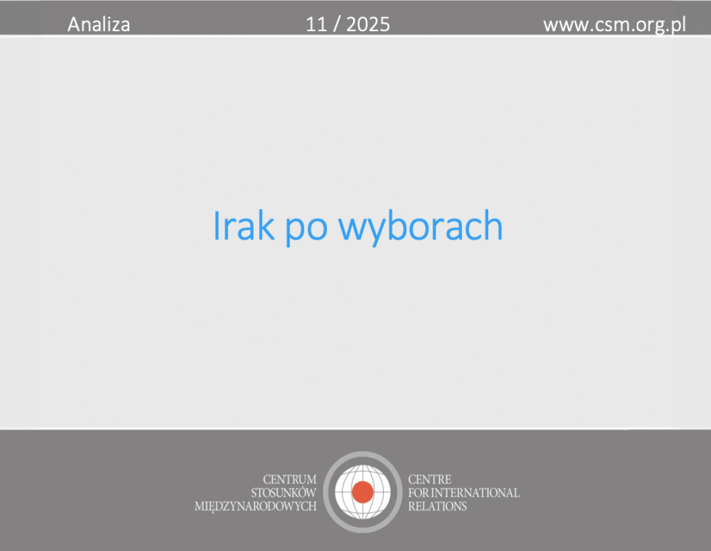 Analiza CSM: „Irak po wyborach”