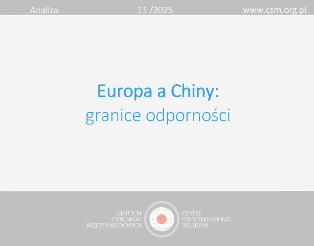 Analiza CSM: „Europa a Chiny: granice odporności”