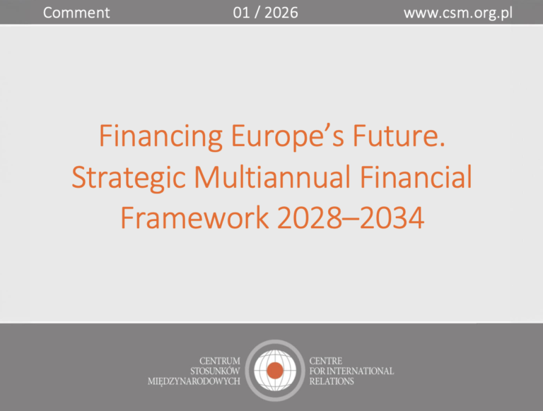 CIR’s Comment: “Financing Europe’s Future. Strategic Multiannual Financial Framework 2028–2034”