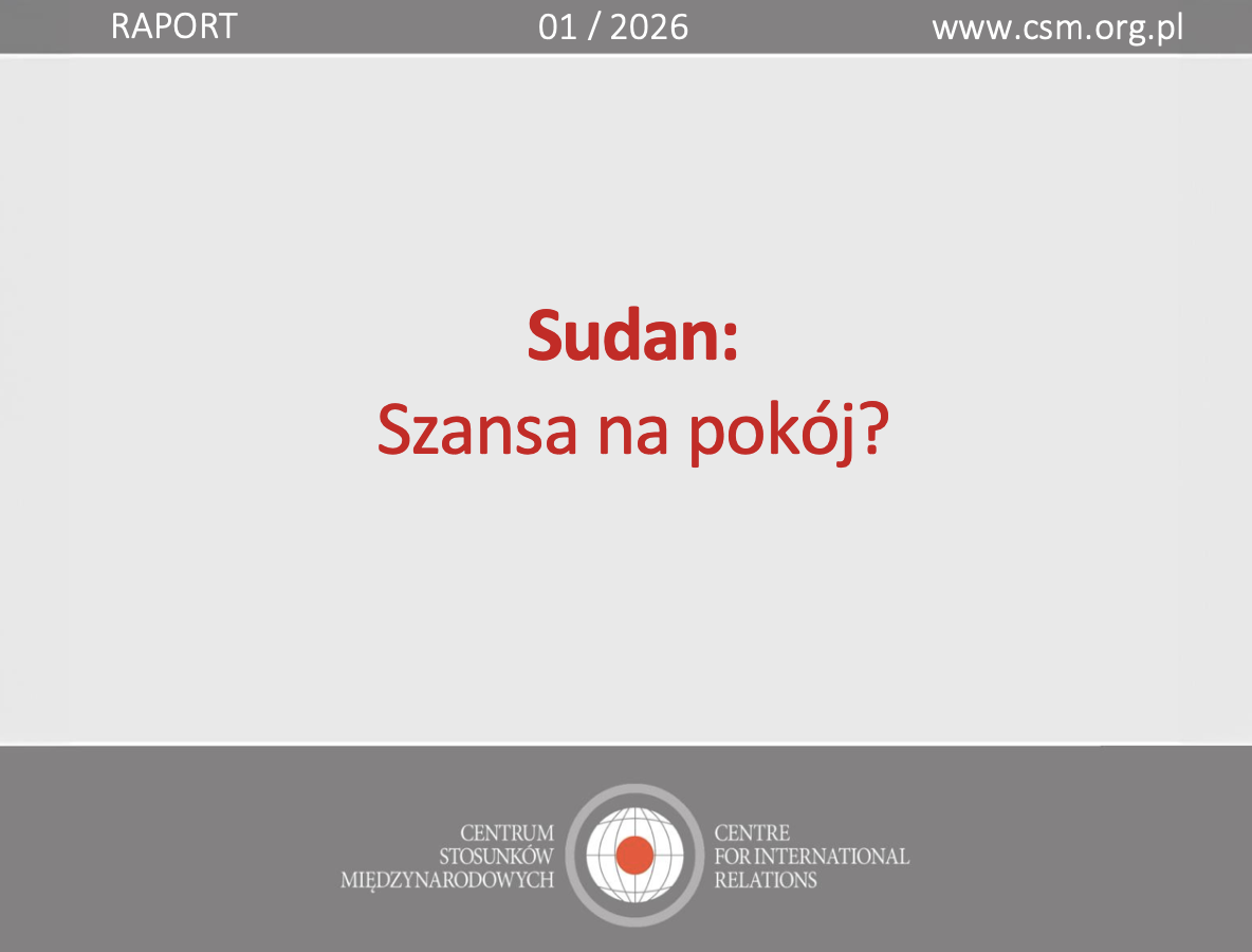 Raport CSM: „Sudan: Szansa na pokój?”