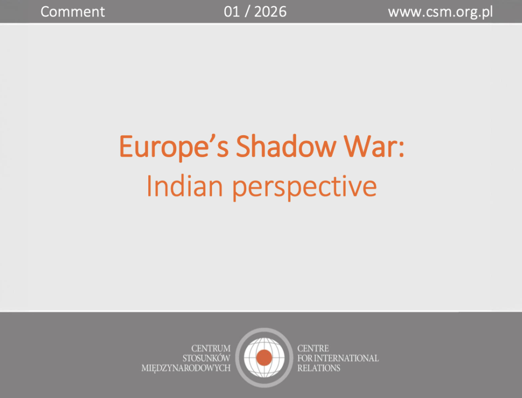 Comment CIR: “Europe’s Shadow War: Indian perspective”