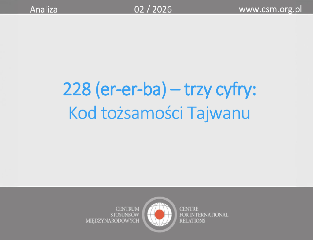 Analiza CSM: „228 (er-er-ba) – trzy cyfry: Kod tożsamości Tajwanu”