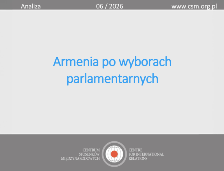 Analiza CSM: „Armenia po wyborach parlamentarnych”